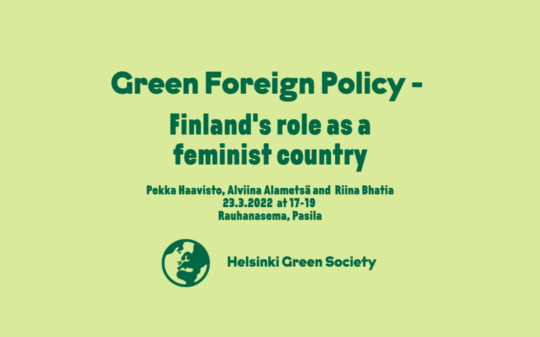 Event: Green Foreign Policy – Finland’s role as a feminist country